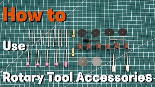 How To Use Rotary Tool Accessories [upl. by Akir]