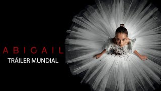 ABIGAIL  Tráiler Oficial Universal Studios HD [upl. by Oringas]