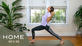 Home  Day 11  Dig  30 Days of Yoga [upl. by Yxel]