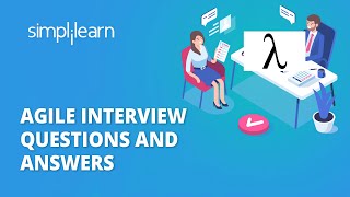 Agile Interview Questions And Answers  Agile Methodology Interview Questions amp Answers Simplilearn [upl. by Hpeseoj524]