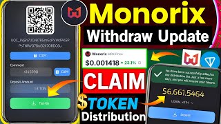 Monorix Withdraw Update  monorix ton fees problem  monorix airdrop withdrawal  monorix new update [upl. by Atteiluj]