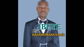 Ibuye By Hafashimana Enock [upl. by Amluz]