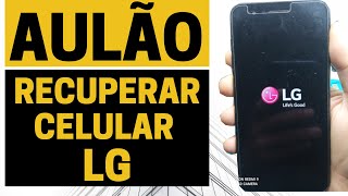 Recuperar sistema celulares LG K4 K9 K10 K11 [upl. by Jurgen]