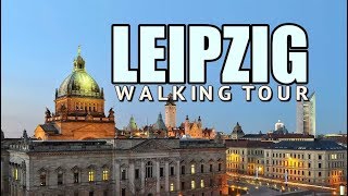 Leipzig Germany  A Walking Tour of City Centre [upl. by Reave]