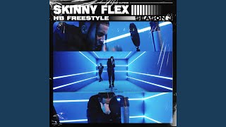 Skinny Flex  HB Freestyle Season 3 [upl. by Erot830]