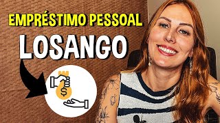 LOSANGO  EMPRÉSTIMO PESSOAL  Será que VALE a PENA [upl. by Caiaphas]