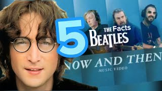 5 Facts about quotNow and Thenquot The Beatles worldwide song [upl. by Evoy77]