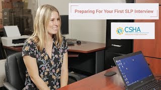 Preparing For Your First SLP Interview [upl. by Aicenev488]