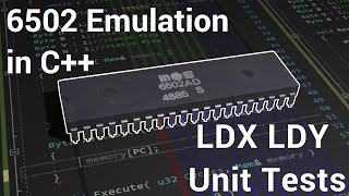 Emulating a CPU in C 4 6502  LDXLDY Unit Tests [upl. by Odlareg]