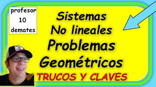 Sistemas de ecuaciones No lineales resueltos Problemas Geométricos [upl. by Hortensia]