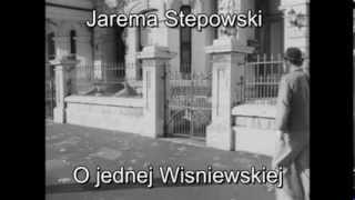 Jarema Stępowski O jednej Wisniewskiej [upl. by Ahsinam369]