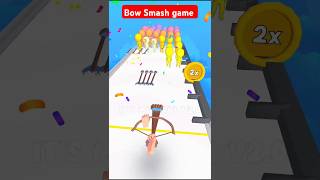 Bow Smash 🏹 game bow shorts gaming [upl. by Gasparo983]