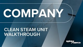 Clean Steam Unit Walkthrough [upl. by Suirradal100]