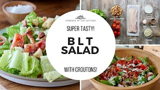 BACON LETTUCE AND TOMATO SALAD  Best BLT ever [upl. by Anital980]