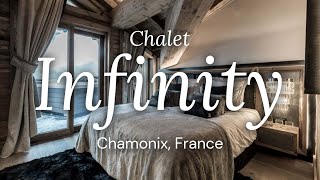 Chalet Infinity  Chamonix France [upl. by Emanuela987]