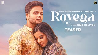 Royega Official Song Teaser  Siddharth Shankar Ft Stefy Patel  Nitin Jain Imran Raza Shams [upl. by Vogel]