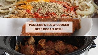 How to make Paulenes slow cooker beef rogan josh  Australias Best Recipes [upl. by Farmelo]