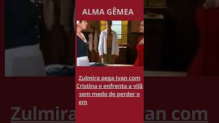 Alma Gêmea e descubra o que o destino reserva para essas almas conectadas novelas Alma gêmea [upl. by Nussbaum]