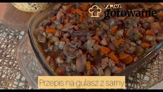 Przepis na gulasz z sarny [upl. by Amoeji]