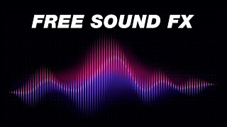 FREE Sound Effects Pack YouTubers Use Royalty Free [upl. by Sterrett396]