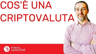 Cosè una criptovaluta [upl. by Asilenna789]