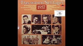 Das waren Schlager 1957 [upl. by Shivers]