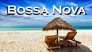 Relax Music  Lounge Bossa Nova ⛱️ Beach Terrace Bossa Nova Instrumental Music [upl. by Wivinia937]