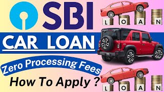 SBI Car Loan Interest Rates 2024  SBI Car Loan Offers  SBI car loan Full Details  5 Lakh Car Loan [upl. by Xilef]