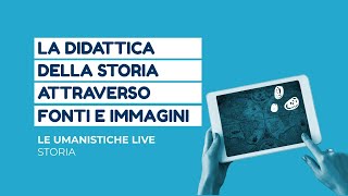 La didattica della storia attraverso fonti e immagini  Andrea Cazzaniga [upl. by Atinit]