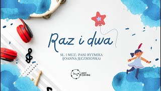 Raz i dwa [upl. by Braynard]