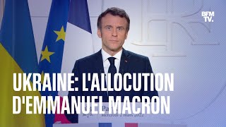 Guerre en Ukraine lallocution dEmmanuel Macron en intégralité [upl. by Lihp]