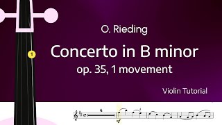 Oscar Rieding Violin Concerto in B minor op 35 1 Movement Violin Tutorial [upl. by Idaf]