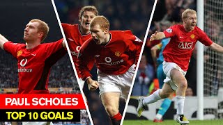 Paul Scholes I Top 10 Goals I Manchester United [upl. by Skolnik]