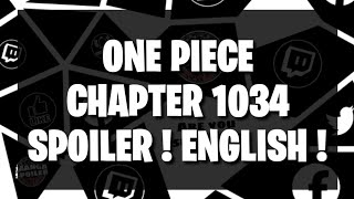 One Piece Chapter 1034 SPOILERSLEAKS Manga [upl. by Alodie]