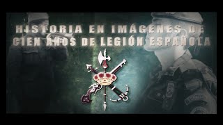 La Legión Española historia en imágenes de cien años [upl. by Aihsoek]