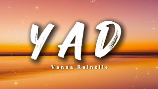 Vanna Rainelle  Yad English Version  Lyrics [upl. by Corenda]