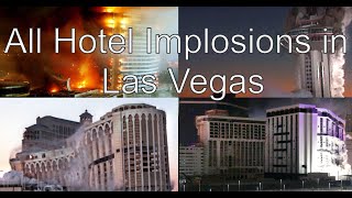 All Hotel Implosions in Las Vegas 2020 [upl. by Kreindler234]