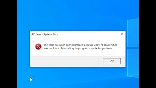 How to fix uplayr1loaderdll was not foundFix [upl. by Daron]