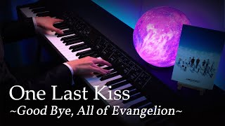 One Last Kiss  Evangelion 30  10 Theme Song Piano  Hikaru Utada [upl. by Nonahs]