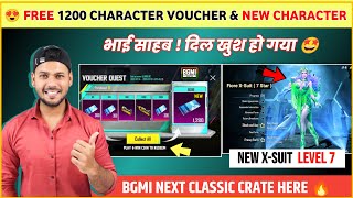 FREE 1200 Character Voucher 😍 Next Classic Crate Bgmi  Bgmi amp Pubg New X Suit  Bgmi New Update [upl. by Germano268]