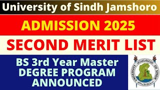 Sindh University SECOND Merit for Admission 2025 Announced  BS 3rd year SECOND Merit List 2025 [upl. by Foss815]