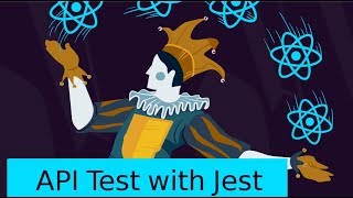 React js with jest tutorial  API testing [upl. by Anirdua]