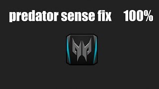 How to fix Predator sense [upl. by Sparhawk187]