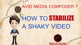 29AVID MEDIA COMPOSER 7  HOW TO STABILIZE A SHAKY VIDEO [upl. by Ayeki212]