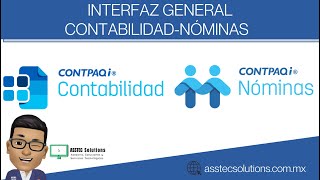 INTERFAZ GENERAL CONTABILIDAD  NÓMINAS CONTPAQi [upl. by Nadeen164]