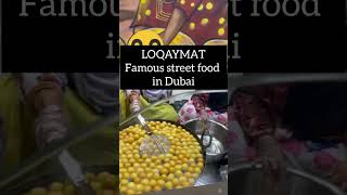 LOQAYMAT Famous street food in Dubai shorttrending travel [upl. by Lyrradal291]