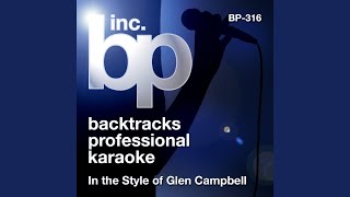 Gentle On My Mind Karaoke Instrumental Track In the Style of Glen Campbell [upl. by Emili]