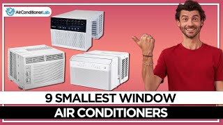 9 Smallest Window Air Conditioners Reviewed For Summer [upl. by Herc467]