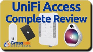 UniFi Access Complete Review [upl. by Ravilob977]