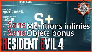 Resident Evil 4 REMAKE PROFESSIONNEL S Sans munitions infinies ni objets bonus  SANS SKIPS [upl. by Jeffrey607]